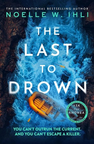 The last drown - last, to